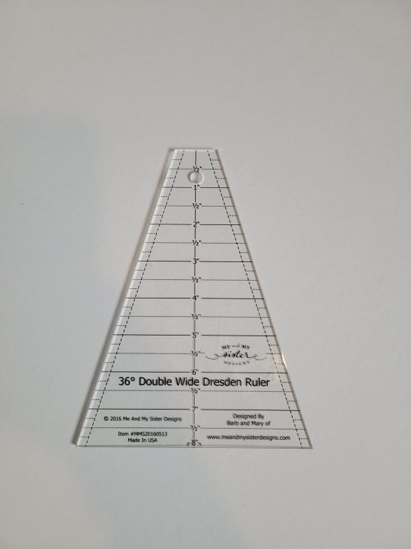 36 Degree Double Wide Dresden Ruler by Me and My Sister Designs